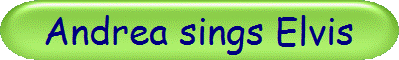 Andrea sings Elvis